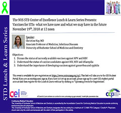 3rd Monday! STD Lunch and Learn: Vaccines for STIs - what we have now and what we may have in the future